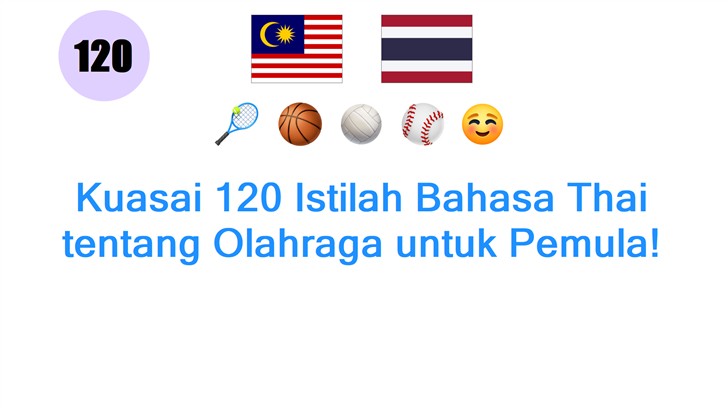 Kuasai 120 Istilah Bahasa Thai tentang Olahraga untuk Pemula!
